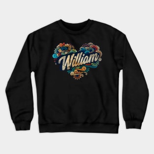 My name is william Crewneck Sweatshirt